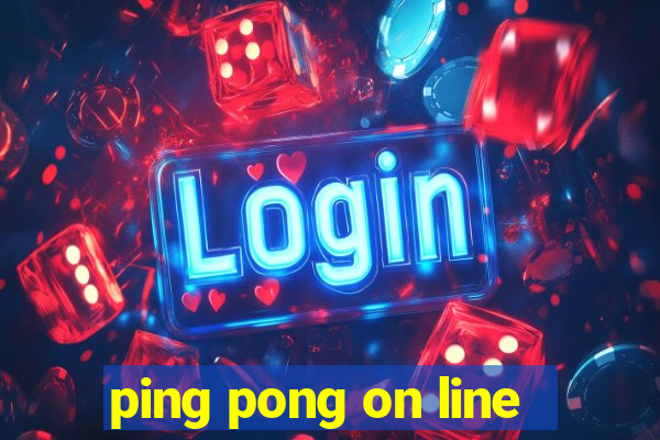 ping pong on line